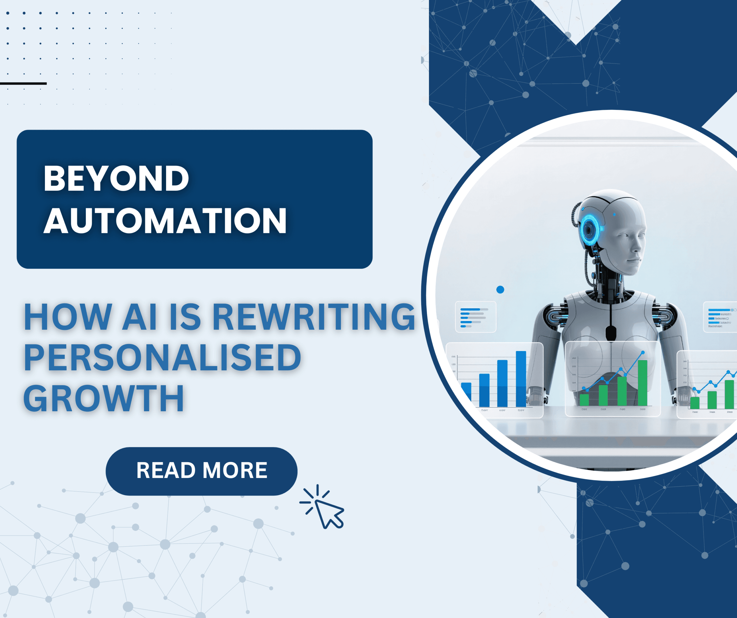 Beyond Automation: How AI Is Rewriting Personalised Growth