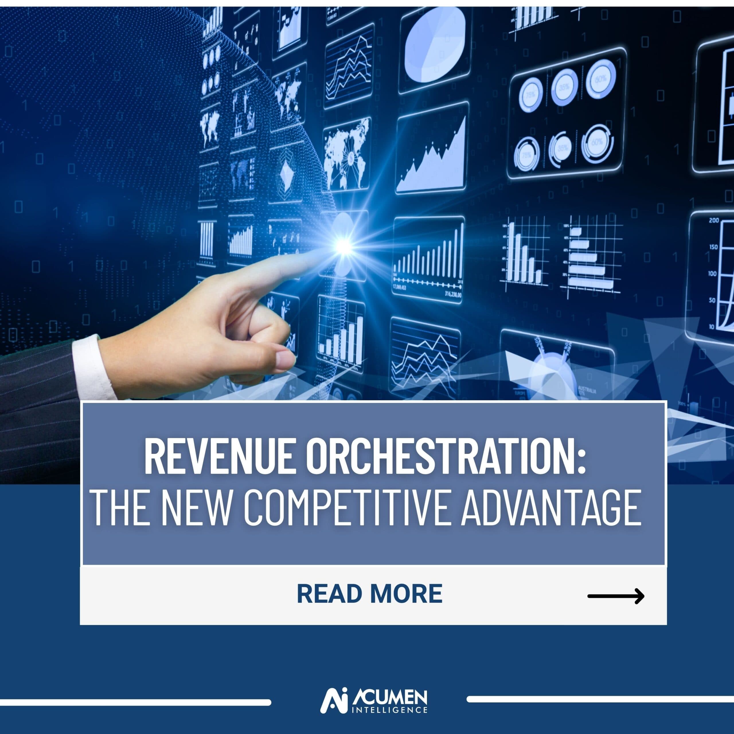 Revenue Orchestration: The New Competitive Advantage