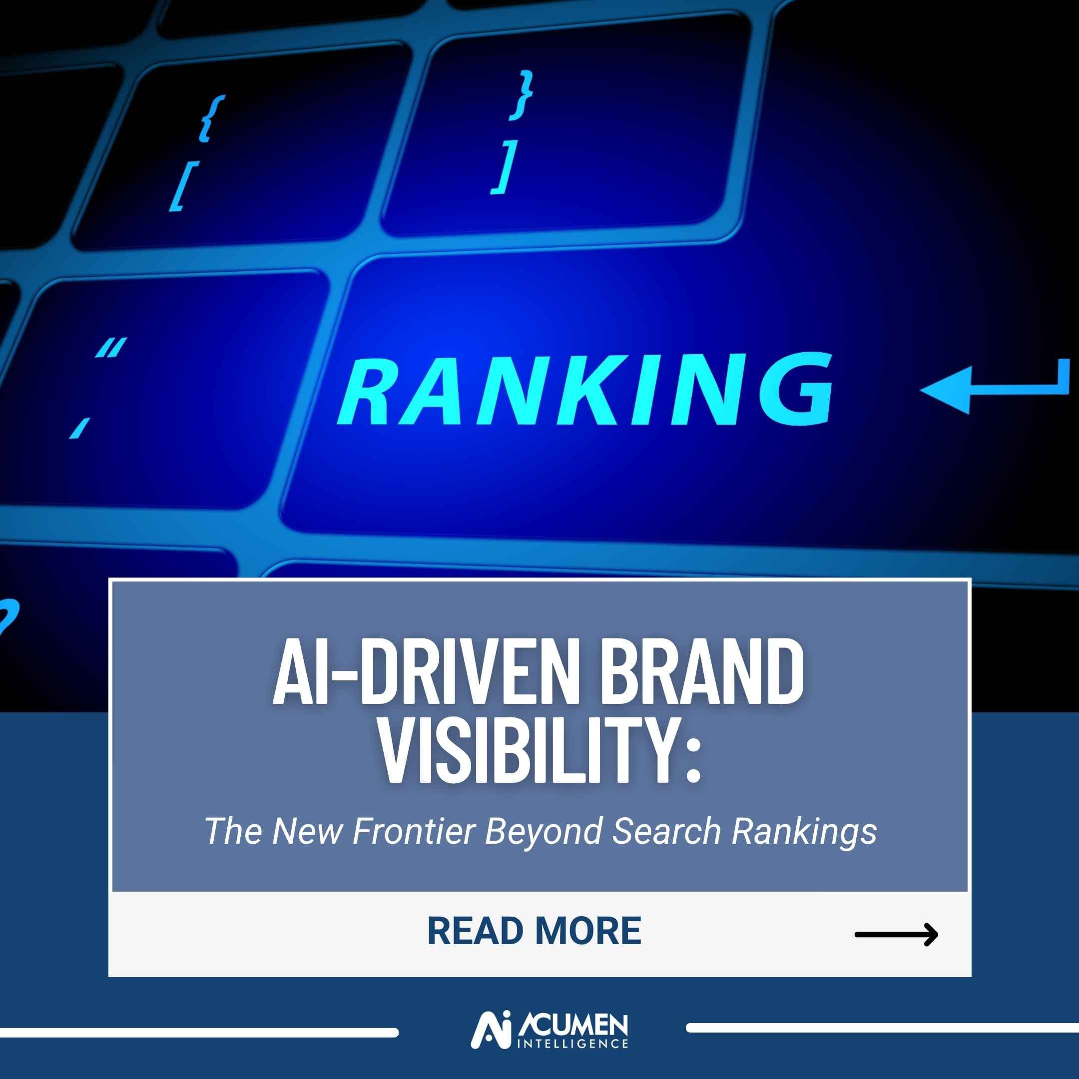 The Shift From Search Rankings to AI-Driven Brand Visibility